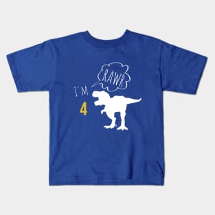 RAWR I am 4 Kids T-Shirt